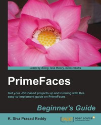 PrimeFaces Beginner's Guide - K. Siva Prasad Reddy - E-Book