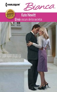 El más oscuro de los secretos - Kate Hewitt - E-Book