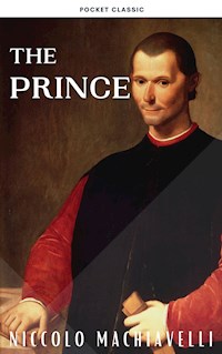 The Prince - Niccolò Machiavelli - E-Book