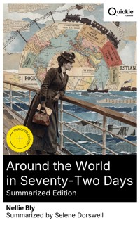 Around the World in Seventy-Two Days (Summarized Edition) - Nellie Bly - E-Book