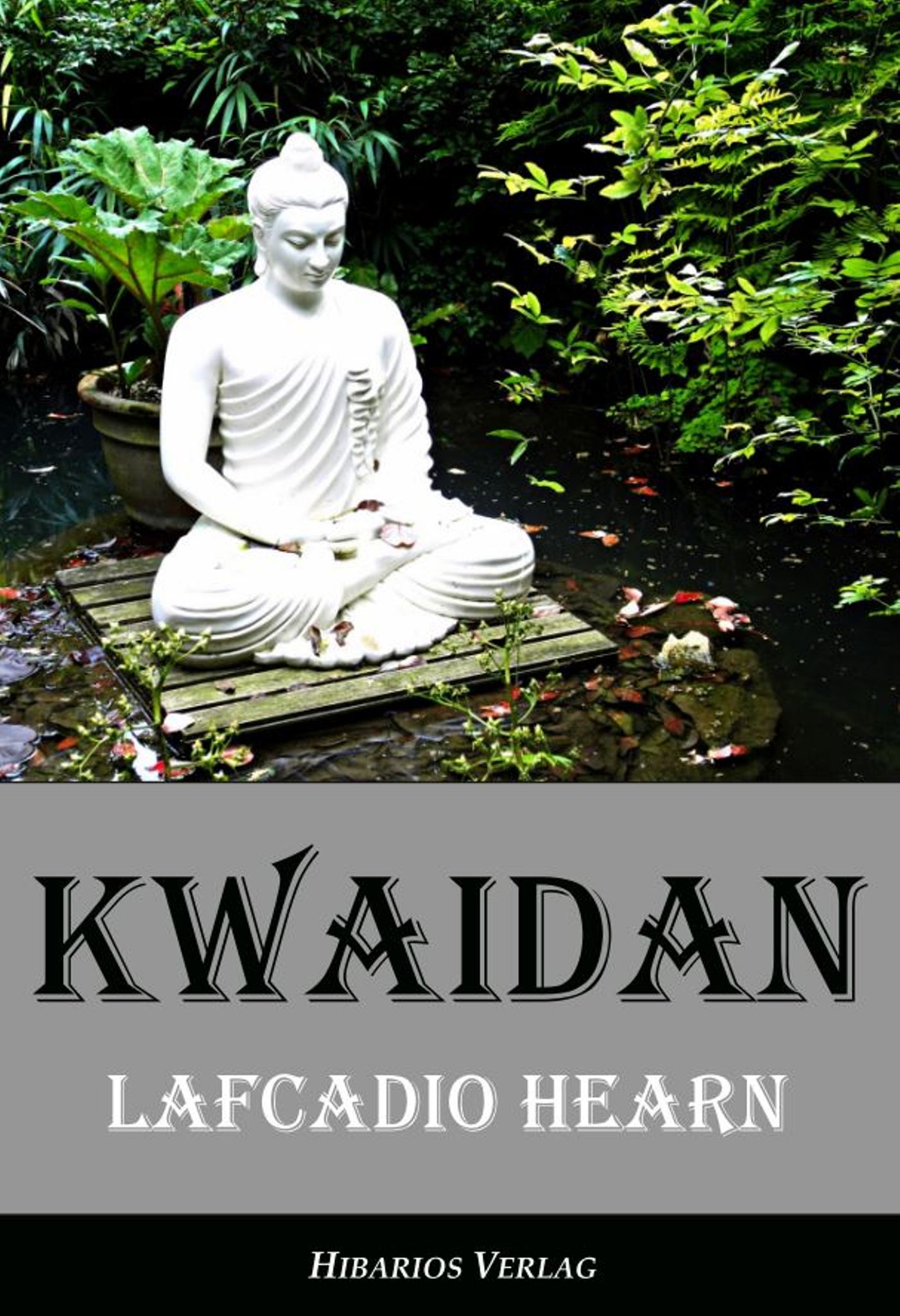 Kwaidan - Lafcadio Hearn - E-Book