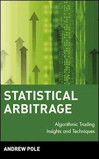 Statistical Arbitrage - Andrew Pole - E-Book