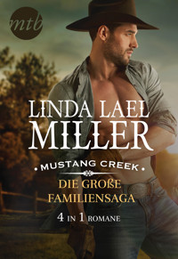 Mustang Creek - die große Familiensaga (4in1) - Linda Lael Miller - E-Book
