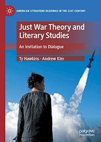 Just War Theory and Literary Studies - Ty Hawkins - E-Book