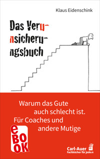 Das Verunsicherungsbuch - Klaus Eidenschink - E-Book