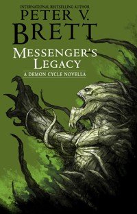 Messenger's Legacy - Peter V. Brett - E-Book