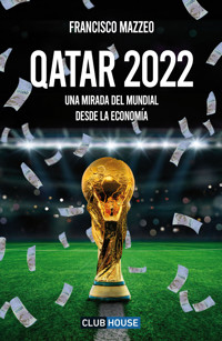 Qatar 2022 - Francisco Mazzeo - E-Book