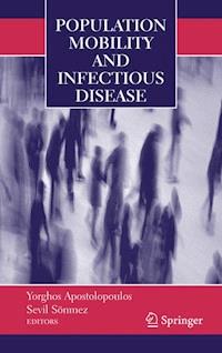 Population Mobility and Infectious Disease -  - E-Book