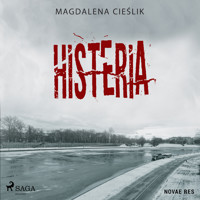 Histeria - Magdalena Cieślik - Hörbuch