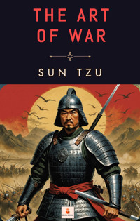 The Art of War - Sun Tzu - E-Book