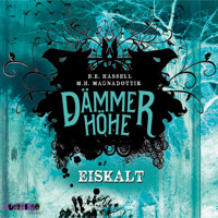 Eiskalt - Dämmerhöhe 2 - Birgitta Elín Hassel - Hörbuch