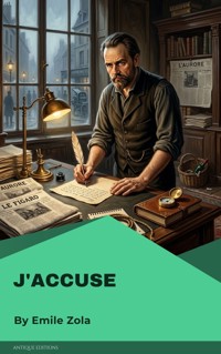 J'accuse - Émile Zola - kostenlos E-Book