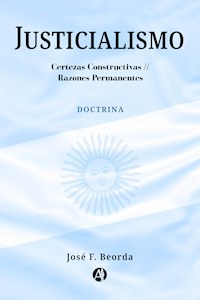 Justicialismo - José F. Beorda - E-Book