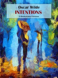 Intentions - Oscar Wilde - E-Book