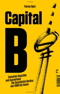 Capital B - Florian Opitz - E-Book