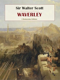 Waverley - Sir Walter Scott - E-Book