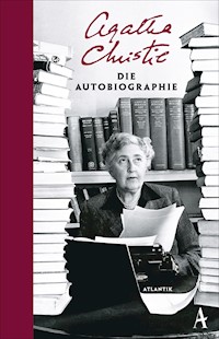 Die Autobiographie - Agatha Christie - E-Book