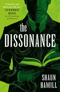 The Dissonance - Shaun Hamill - E-Book