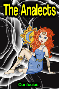 The Analects - Confucius - E-Book