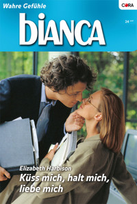 Küss mich, halt mich, liebe mich - ELIZABETH HARBISON - E-Book