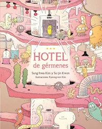 Hotel de gérmenes - Sung-hwa Kim - E-Book