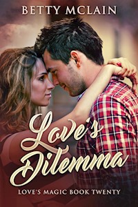Love's Dilemma - Betty McLain - E-Book