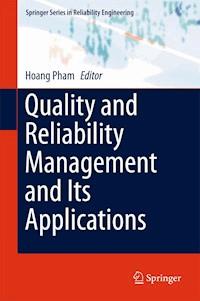 Quality and Reliability Management and Its Applications -  - E-Book