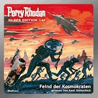 Perry Rhodan Silber Edition 141: Feind der Kosmokraten - Arndt Ellmer - Hörbuch