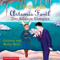 Artemis Fowl - Der Atlantis-Komplex (Ein Artemis-Fowl-Roman 7) - Eoin Colfer - Hörbuch