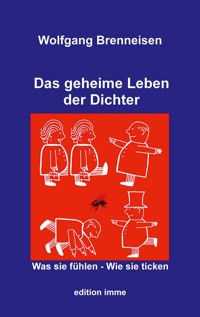 Das geheime Leben der Dichter - Wolfgang Brenneisen - E-Book
