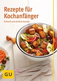 Rezepte für Kochanfänger - Martina Kittler - E-Book