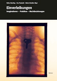 Einverleibungen - Lena Bader - E-Book