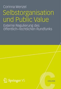 Selbstorganisation und Public Value - Corinna Wenzel - E-Book