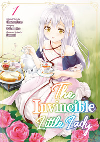 The Invincible Little Lady (Manga): Volume 1 - Chatsufusa - E-Book