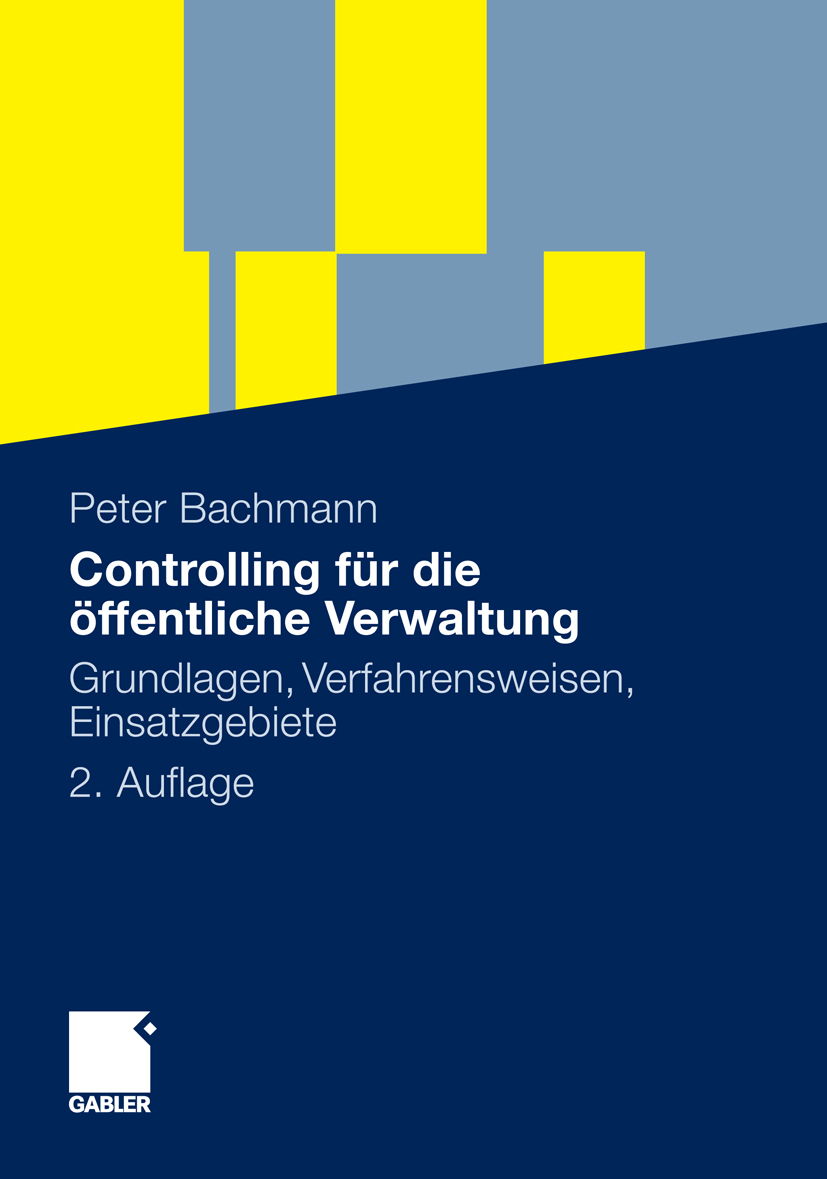 Controlling für die öffentliche Verwaltung - Peter Bachmann - E-Book