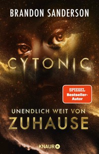 Cytonic - Unendlich weit von Zuhause - Brandon Sanderson - E-Book