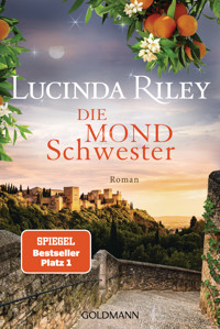 Die Mondschwester - Lucinda Riley - E-Book