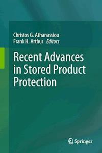 Recent Advances in Stored Product Protection -  - E-Book
