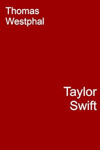 Taylor Swift - Thomas Westphal - E-Book