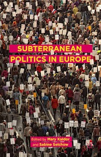 Subterranean Politics in Europe -  - E-Book