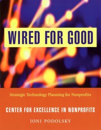 Wired for Good - Joni Podolsky - E-Book