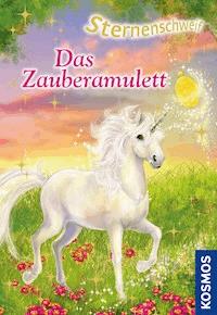 Sternenschweif, Das Zauberamulett - Linda Chapman - E-Book