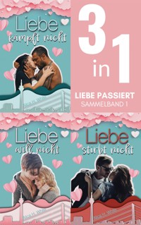 Liebe passiert - Sammelband 1 - Alica H. White - E-Book