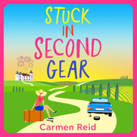 Stuck in Second Gear (Unabridged) - Carmen Reid - Hörbuch