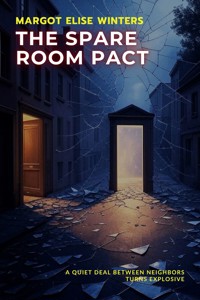 The Spare Room Pact - Margot Elise Winters - kostenlos E-Book