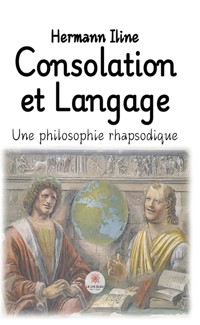 Consolation et langage - Hermann Iline - E-Book