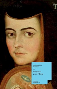 Respuesta a sor Filotea - Sor Juana Inés de la Cruz - E-Book