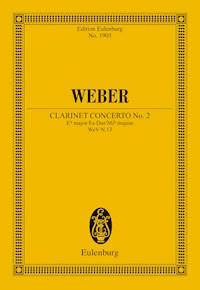Clarinet Concerto No. 2 Eb major - Carl Maria von Weber - E-Book