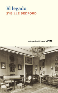 El legado - Sybille Bedford - E-Book