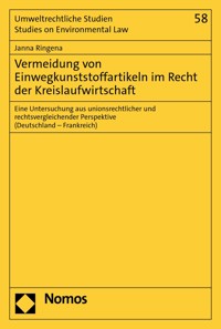 Vermeidung von Einwegkunststoffartikeln im Recht der Kreislaufwirtschaft - Janna Ringena - E-Book